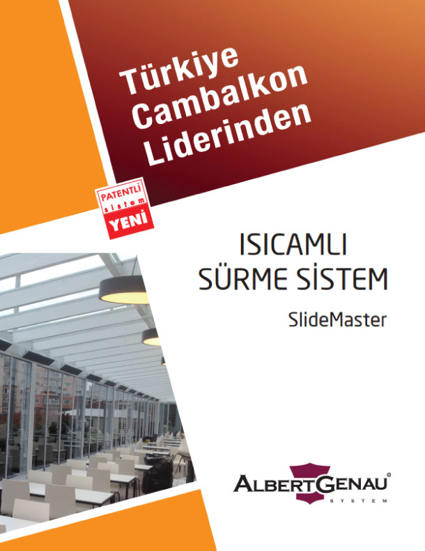 Isıcamlı Sürme Sistem